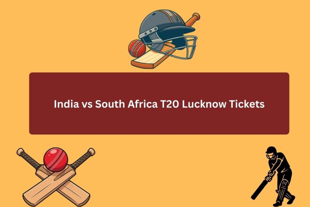 India vs South Africa T20 Lucknow Tickets